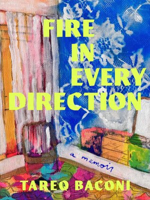 cover image of Fire in Every Direction